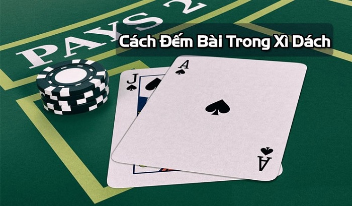 Kỹ thuật đếm bài Blackjack: Phương pháp và hiệu quả